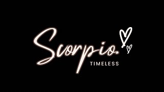 SCORPIO : Someone Is Holding Back A lot From You  Here’s What You Need To Know | Timeless Reading