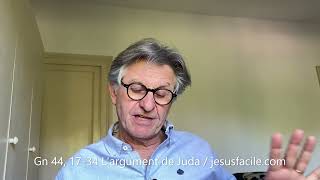 L'argument de Juda Gn 44, 17 34