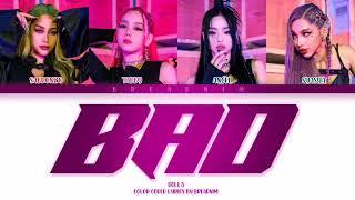 Dolla - Bad Lyrics Enmalay Color Coded