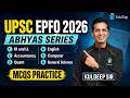UPSC EPFO Preparation 2026 | UPSC EPFO Abhyas Series | EO AO & APFC Preparation