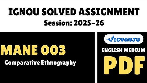 IGNOU MANE 003 Solved Assignment 2025-26 Pdf Download | IGNOU MAAN Solved Assignment 2025-26