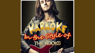 Ooh La (In the Style of the Kooks) (Karaoke Version)