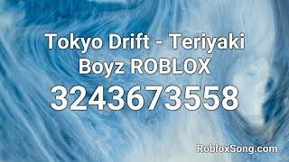 Tokyo Drift - Teriyaki Boyz ROBLOX Roblox ID - Roblox Music Code
