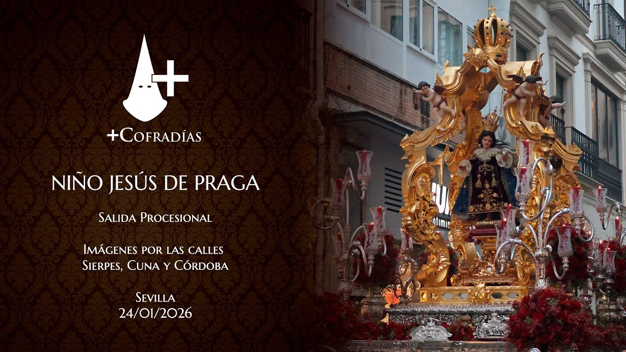 Procesión del Niño Jesús de Praga - Sevilla 2026
