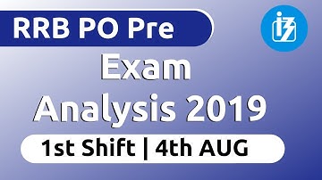 10:00 AM - IBPS RRB PO Pre  2019 |1st Shift (4th AUG 2019) Exam Analysis & Review 2019