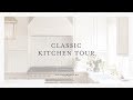 Classic kitchen tour