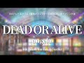 【カラオケ】DEAD OR ALIVE/angela【オフボーカル メロディ有り karaoke】