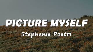 Stephanie Poetri - Picture Myself (Lyrics)