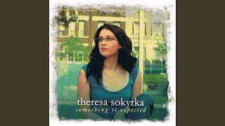 Watch Theresa Sokyrka Yours Is Yours video