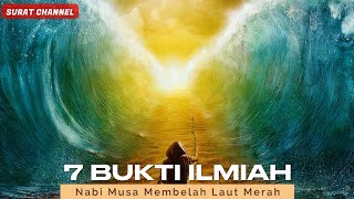 7 Bukti Ilmiah Mengenai Nabi Musa Yang Membelah Laut Merah