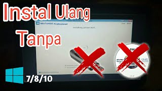 TERBARU !! Cara Instal ulang Windows 7/8/10 Tanpa Flashdisk/CD | TERLENGKAP screenshot 3