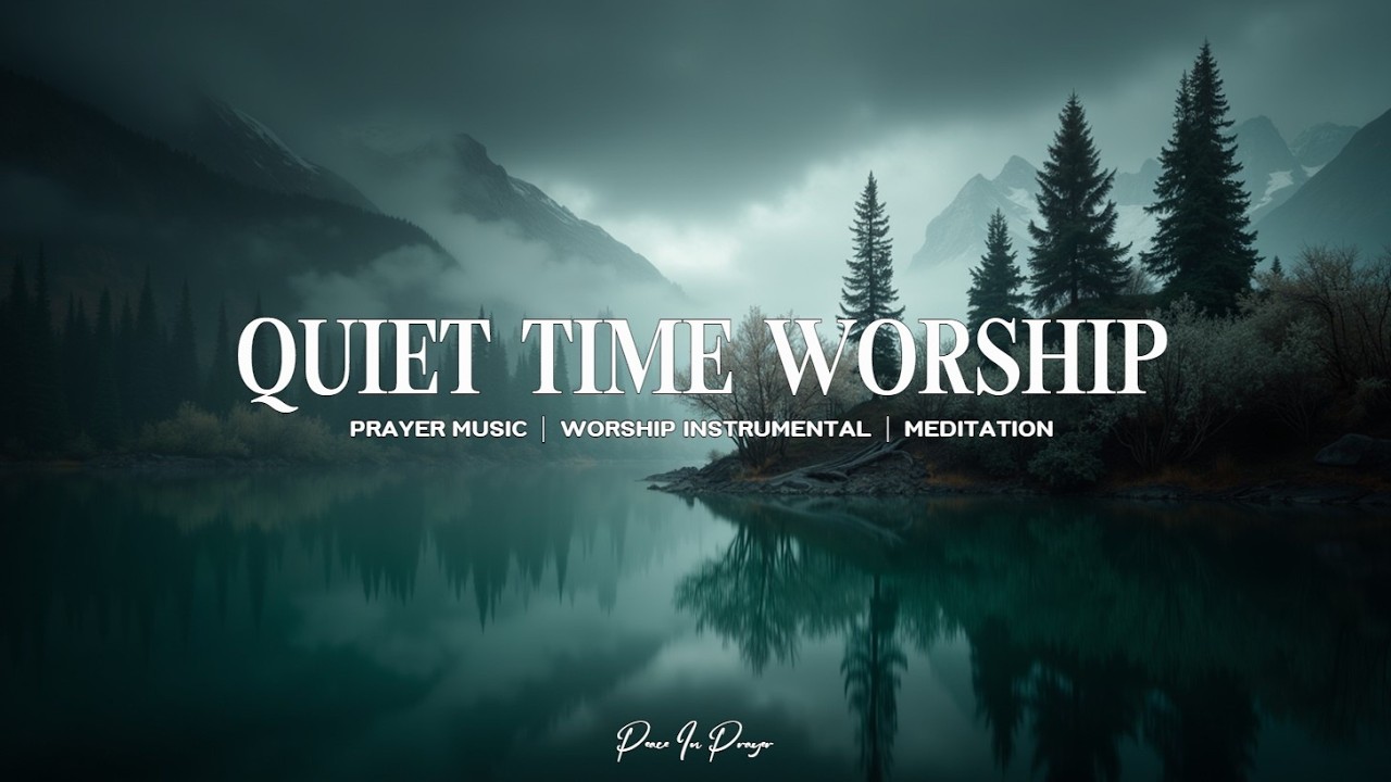 Soaking Worship Music - Holy Spirit Worship Music for Sleep and Calming Morning Prayer