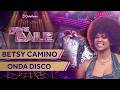 BETSY CAMINO - ONDA DISCO 💃 MEJOR DE LA SEMANA ✨ Fiebre de Baile 2