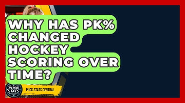 Why Has PK% Changed Hockey Scoring Over Time? - Puck Stats Central