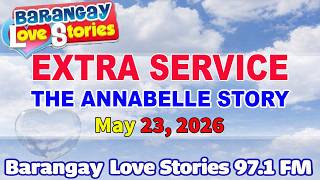 Extra Service  Annabelle   Barangay Love Stories   Papa Dudut Stories