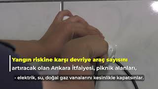 Ankara İtfaiyesi Bayram Boyunca 320 Personel Ve 218 Araç Ile Kesintisiz Mesai Yapacak.