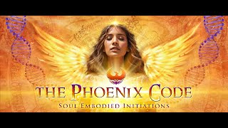 Experience The Phoenix Code