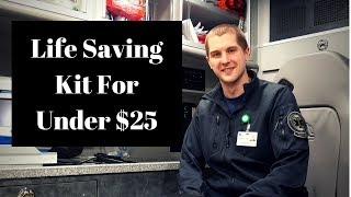 Build a Life Saving Kit for Under $25