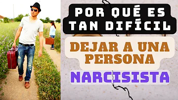 ¿Por qué es tan difícil superar a un narcisista?