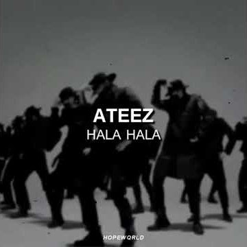 ATEEZ - HALA HALA ~edit audio~