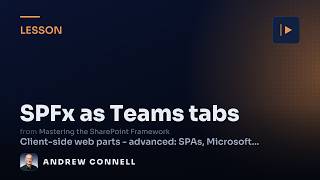 Use SPFx Web Parts as Microsoft Teams Tabs