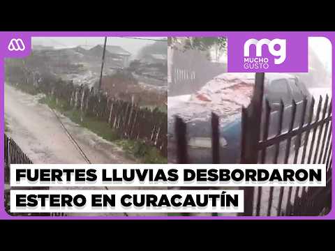 Rain and hail cause flash flooding in Curacautín: "Those 45 minutes were terrifying"
