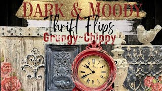 Trash to Treasure! Dark & Moody Grungy, Rustic Thrift Flips