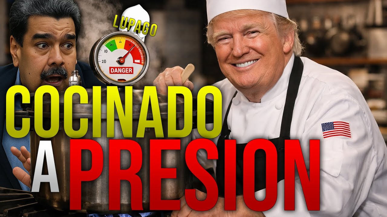 TRUMP está COCINANDO a MADURO a PRESIÓN