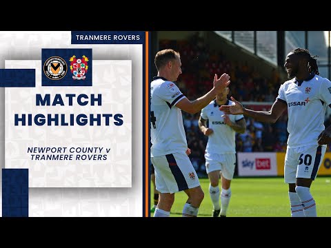 Newport Tranmere Goals And Highlights