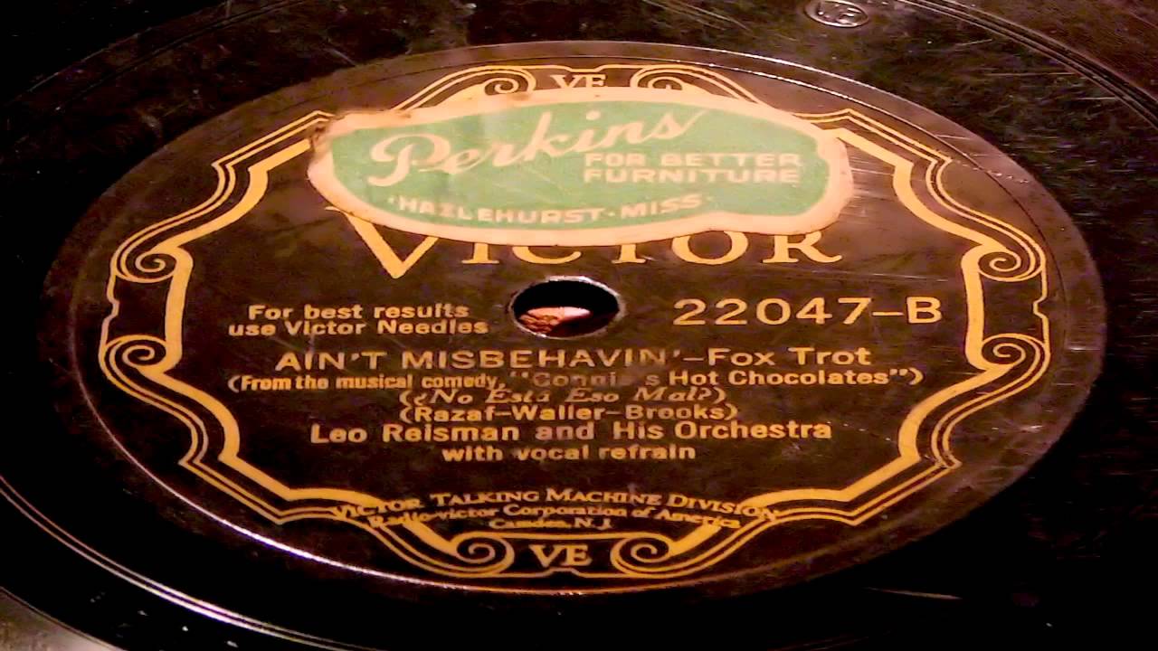Ver Ain't Misbehavin' - Leo Reisman And His Orchestra en YouTube Ver Ain't Misbehavin' - Leo Reisman And His Orchestra en YouTube