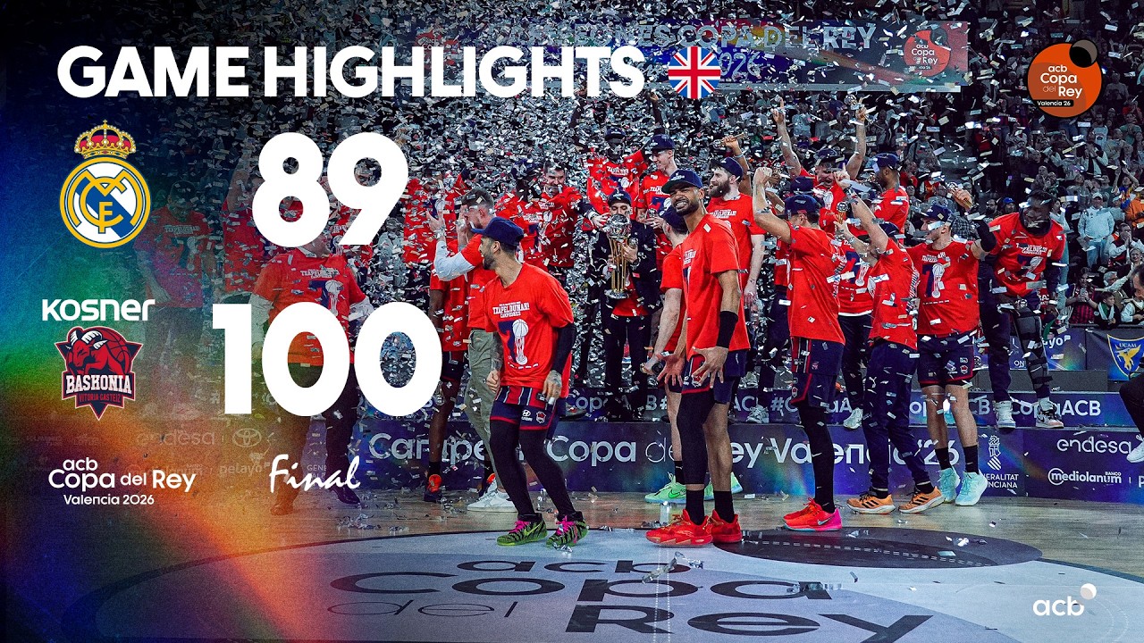 Real Madrid - Kosner Baskonia (89-100) HIGHLIGHTS | Copa del Rey Valencia 2026