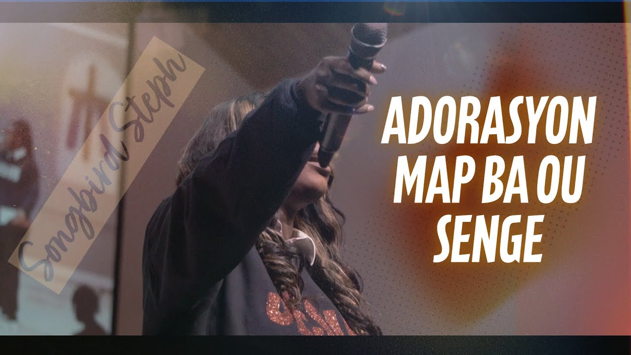 Songbird Steph - Nara & Adorasyon Map Ba Ou Senge Medley (ADG 2.0)