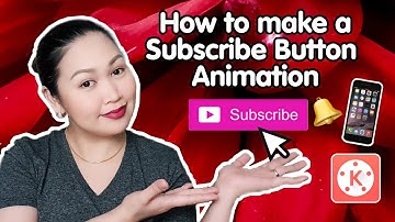 HOW TO MAKE A SUBSCRIBE BUTTON ANIMATION USING YOUR MOBILE | KINEMASTER TUTORIAL (TAGALOG🇵🇭)