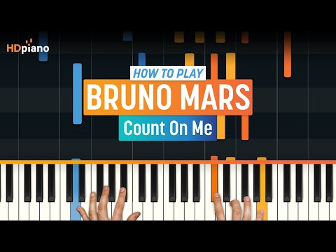 How to Play "Count on Me" by Bruno Mars | HDpiano (Part 1) Piano Tutorial