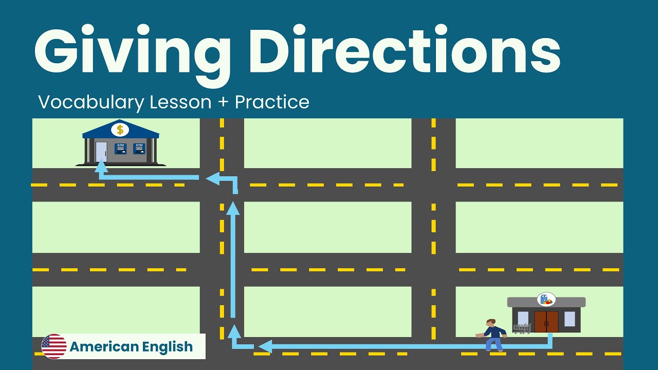 Giving Directions + Practice | American English for Adult Beginners
