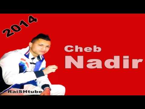 Cheb Nadir 2014 Mankadelhach Hafid Soufi