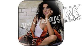 Amy Winehouse - Rehab (2006 / OFFICIAL VIDEO / 8K REMASTERED)