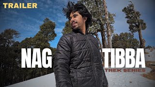 Nag Tibba Trek Series Trailer The Journey Begins Uttarakhand Adventure