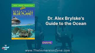 Deep Dive into Beneath the Blue Planet for Scuba Divers & Dive Professionals
