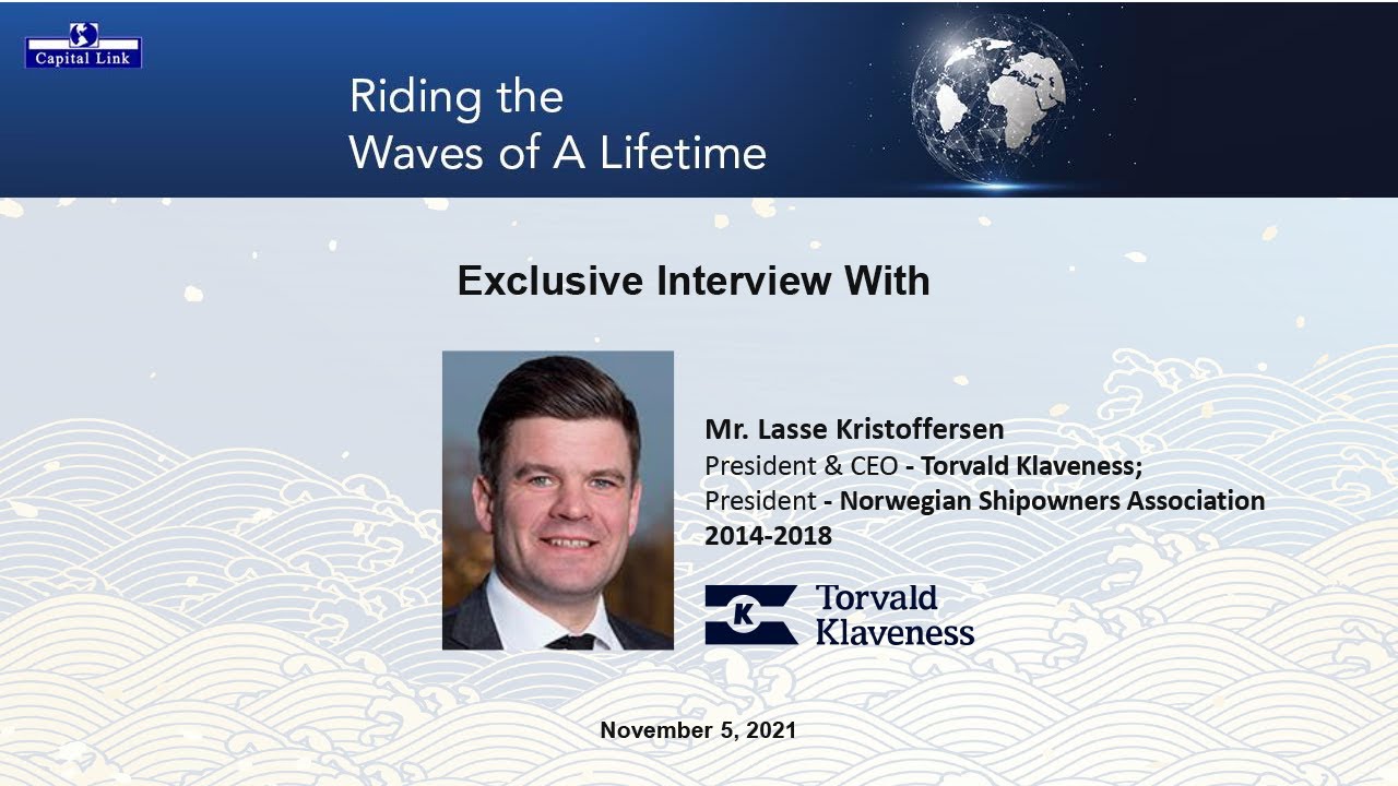 Lasse Kristoffersen, President & CEO of Torvald Klaveness on Riding the Waves of A Lifetime