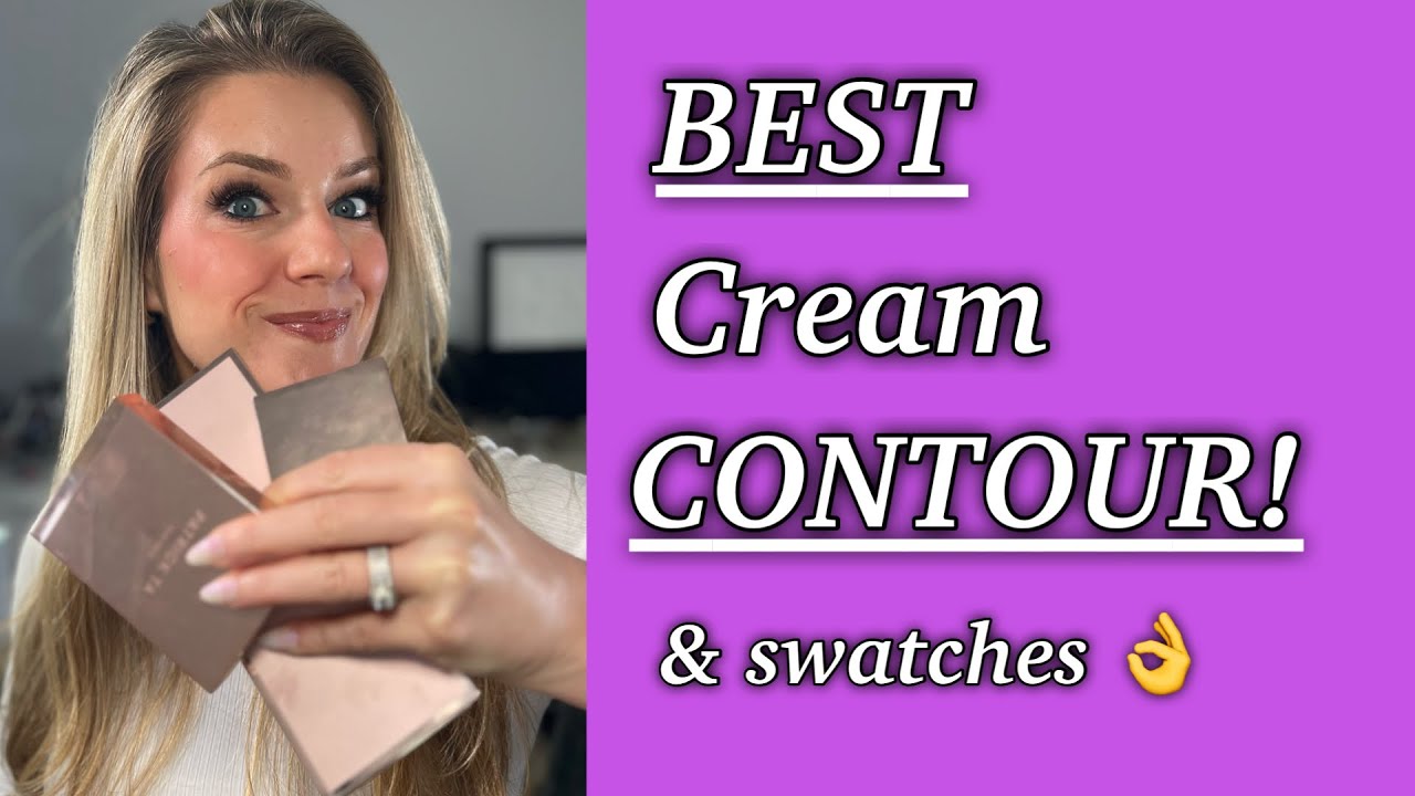 The Best Cream Contour Products Of 2023 (with Swatches!) YouTube