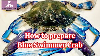How To Prepare Blue Swimmer Crabs