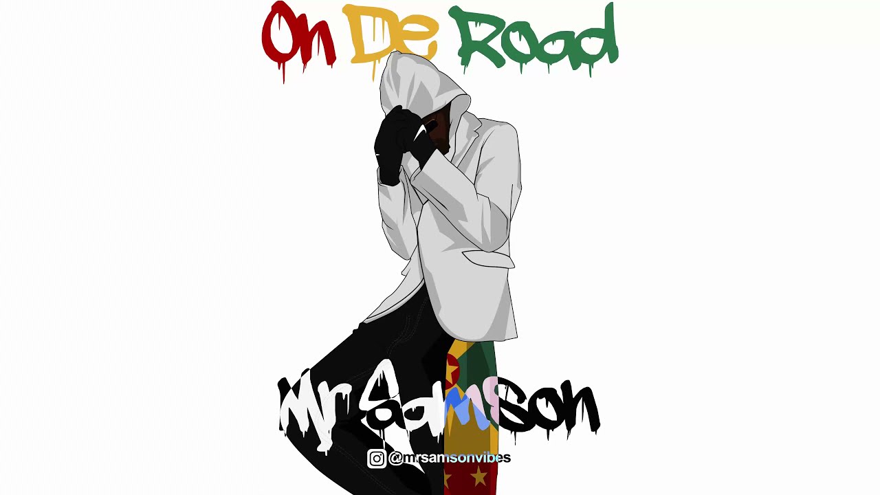 Mr Samson - On De Road [Official Visualizer Music Video 2022]
