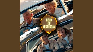 ECHO OF YESTERDAY