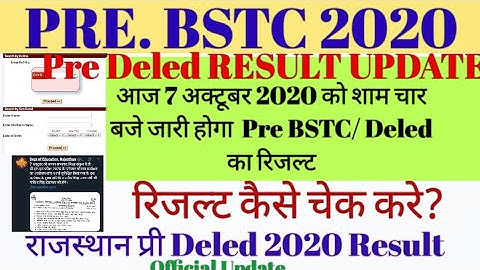 Rajasthan Pre BSTC 2020 Result Update , how to check pre bstc result 2020, pre deled result check