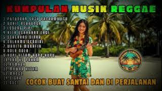 Top Hits Spotify Indonesia 2025 Full Album Reggae 🎧🔥 Kumpulan Musik Cover SKA REGGAE Terbaru 2025 !!
