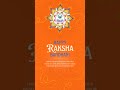 Happy Raksha Bhandan