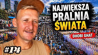#14 | Największa pralnia świata w Mumbaju, Dhobi Ghat