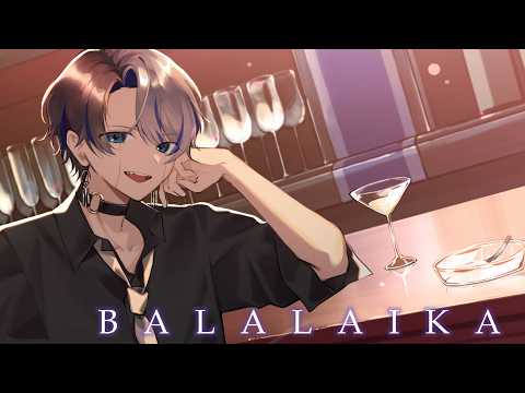 【歌ってみたMV】 BALALAIKA / 9Lana 【[F]uwa】