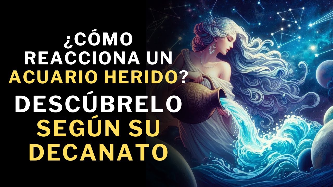 Así se venga un Acuario herido y traicionado...¿o no lo hace?🤔. Descúbrelo según tu decanato.